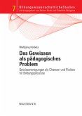 Das Gewissen als pädagogisches Problem