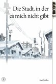 Die Stadt, in der es mich nicht gibt Bd.8