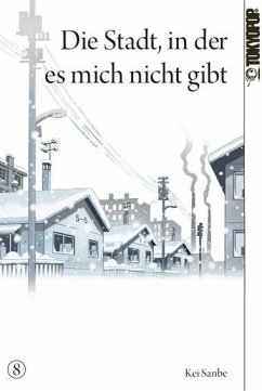 Die Stadt, in der es mich nicht gibt Bd.8 - Sanbe, Kei