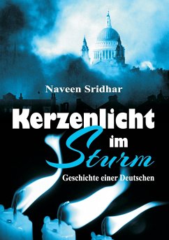 Kerzenlicht im Sturm - Sridhar, Naveen