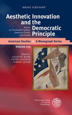 Aesthetic Innovation and the Democratic Principle - Ickstadt, Heinz
