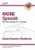GCSE Spanish Exam Practice Workbook: includes Answers & Online Audio (For exams in 2025)