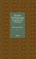 Hadis Tetkikleri - Erul, Bünyamin