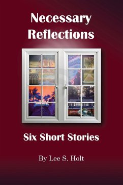 Necessary Reflections - Holt, Lee S.
