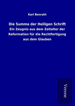 Die Summa der Heiligen Schrift - Benrath, Karl