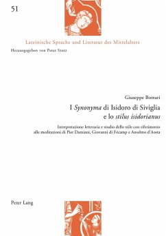 I «Synonyma» di Isidoro di Siviglia e lo «stilus isidorianus» - Botturi, Giuseppe