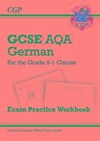 GCSE German AQA Exam Practice Workbook: includes Answers & Online Audio (For exams in 2024 and 2025) - CGP Books