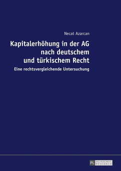 Kapitalerhöhung in der AG nach deutschem und türkischem Recht - Azarcan, Necat