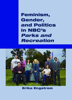 Feminism, Gender, and Politics in NBC¿s «Parks and Recreation» - Engstrom, Erika