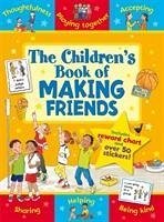 The Children's Book of Making Friends - Giles, Sophie