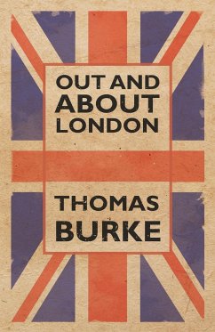 Out and About London - Burke, Thomas