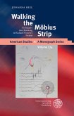 Walking the Möbius Strip