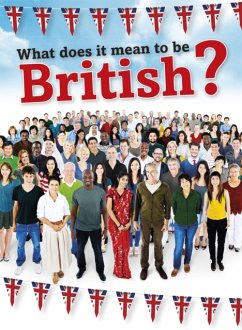 What Does It Mean to be British? - Hunter, Nick