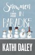 SNOWMEN IN PARADISE - Bild 1