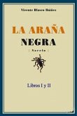 La araña negra - Libros I y II (eBook, ePUB)