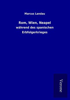 Rom, Wien, Neapel - Landau, Marcus