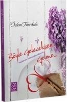 Böyle Geleceksen Gelme... - Tanrikulu, Özlem