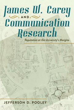 James W. Carey and Communication Research - Pooley, Jefferson D.