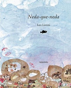 Neda-que-neda - Lionni, Leo