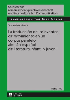 La traducción de los eventos de movimiento en un corpus paralelo alemán-español de literatura infantil y juvenil - Molés-Cases, Teresa