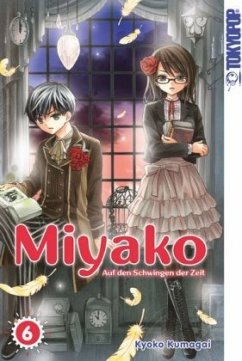 Miyako - Auf den Schwingen der Zeit Bd.6 - Kumagai, Kyoko