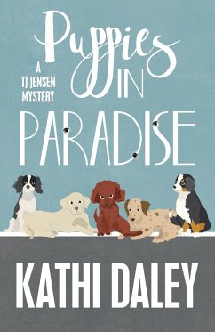 PUPPIES IN PARADISE - Daley, Kathi