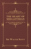 The Heart of Mid-Lothian