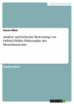 Analyse und kritische Bewertung von Otfried Höffes Philosophie der Menschenrechte (eBook, ePUB)