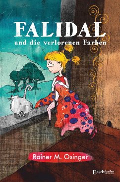 Falidal und die verlorenen Farben (eBook, ePUB) - Osinger, Rainer M.