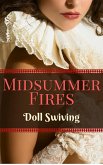 Midsummer Fires (eBook, ePUB)