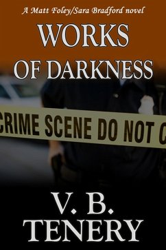 Cover Works of Darkness (Matt Foley/Sara Bradford Series, #1) (eBook, ePUB)