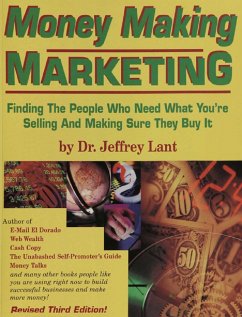 Cover Money Making Marketing: Finding the people who need what you're selling and making sure they buy it. (eBook, ePUB)