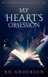 My Heart's Obsession (My Stereotypical... - Bild 1