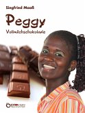Peggy Vollmilchschokolade (eBook, ePUB)