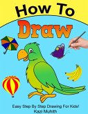 How To Draw (Kazi How To) (eBook, ePUB)