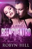 Reencuentro-Libro 1 (eBook, ePUB)