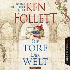 Die Tore der Welt / Kingsbridge Bd.2 (MP3-Download) - Follett, Ken