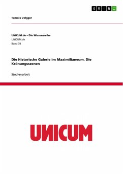 Die Historische Galerie im Maximilianeum. Die Krönungsszenen (eBook, ePUB)