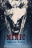 MIMIC: American Horror (eBook, ePUB)