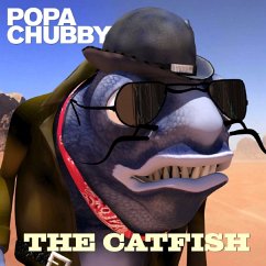 The Catfish - Chubby,Popa