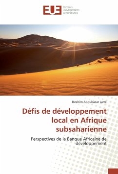 Défis de développement local en Afrique subsaharienne - Aboubacar Larré, Ibrahim