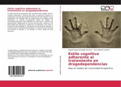 Estilo cognitivo adherente al tratamiento en drogodependencias