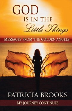 God Is In The Little Things - Brooks, Patricia