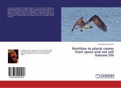 Nutrition to plants comes from space and not soil Volume VIII - Gupta, Naresh Kumar
