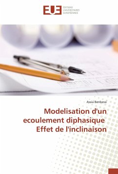 Cover Modelisation d'un ecoulement diphasique Effet de l'inclinaison