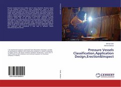 Pressure Vessels Classification,Application Design,Erection&Inspect - Zain, Ahmed;Ashour, Ahmed