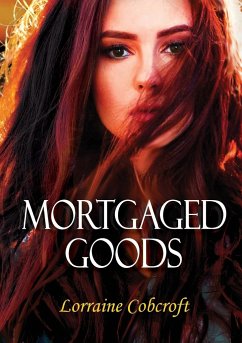 Mortgaged Goods - Cobcroft, Lorraine Ann
