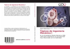 Tópicos de Ingeniería Mecánica I - Lara Martinez, Octavio Rolando;García Gómez, Roberto C.;Orozco Torres, Jorge A.