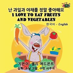 I Love to Eat Fruits and Vegetables - Admont, Shelley; Books, Kidkiddos