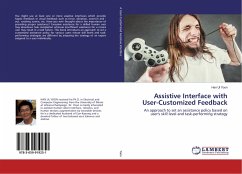 Assistive Interface with User-Customized Feedback